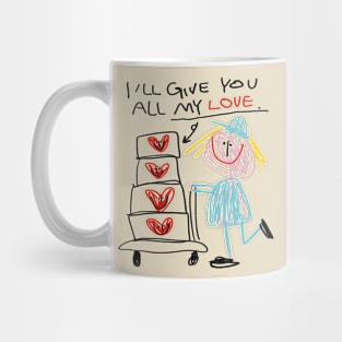 I'll Give You All My Love Mug